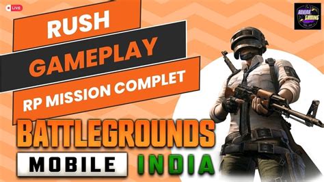 RUSH GAMEPLAY IN BGMI COMPLETE ROYAL PASS MISSION FACE CAM ON 1K