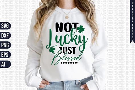 Not Lucky Just Blessed Svg Graphic By Designbundle Creative Fabrica