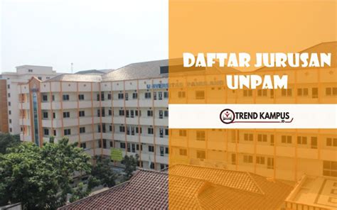 Daftar Fakultas Dan Jurusan Unpam 2023 Akreditasi Lengkap Data Ptn