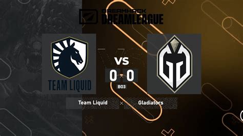 Team Liquid Vs Gaimin Gladiators Dreamleague Season Bo Group