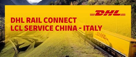 Ferrovie It Dhl Lancia Nuovo Collegamento Ferroviario Merci Cina Italia