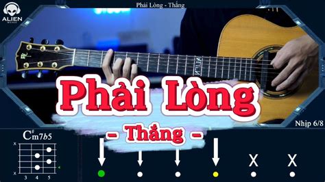 HƯỚng DẪn Guitar Phải Lòng Thắng Alien Guitar Youtube