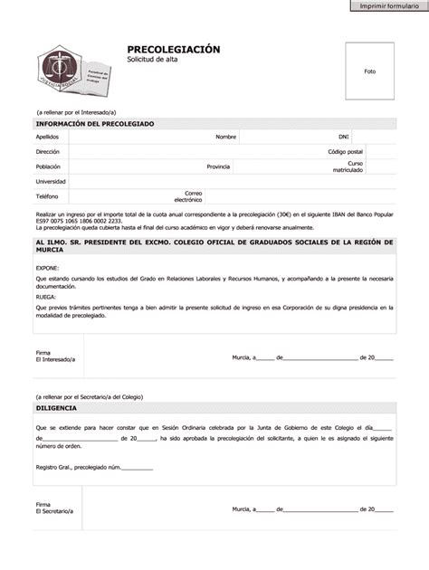 Fillable Online Cgsmurcia Solicitud De Alta Precolegiaci N Colegio