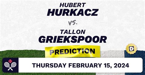 Hubert Hurkacz Vs Tallon Griekspoor Prediction Odds Picks For Atp