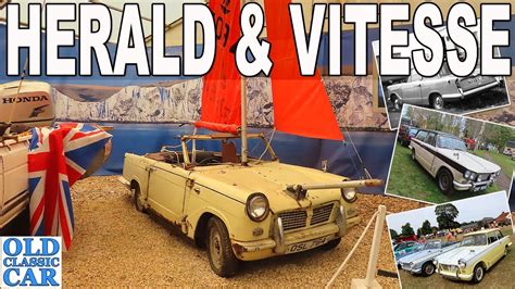 The Triumph Herald Vitesse Cars Of 1959 1971 YouTube