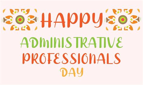 National Administrative Assistant Day 2024 Dates Catha Daloris