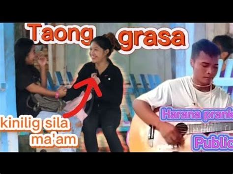 Taong Grasa Harana Prank In Public Part Youtube