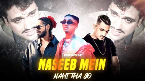 MC STAN NASEEB MEIN NAHI THA JO FT EMIWAY BANTAI X DIVINE PROD BY