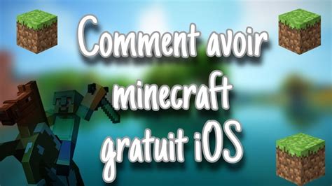 Comment Avoir Minecraft Gratuit Sans Payer YouTube