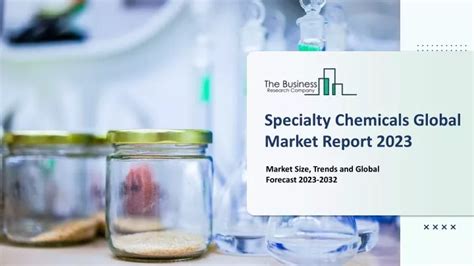 PPT Specialty Chemicals Market Report By Size Share And Forecast To