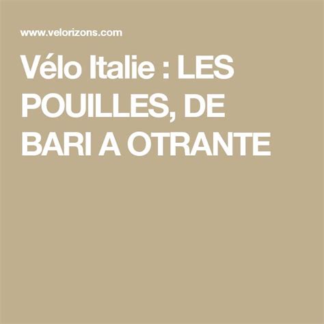 Vélo Italie LES POUILLES DE BARI A OTRANTE