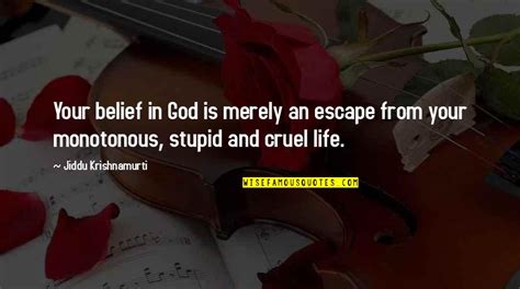 Cruel Life Quotes Top 92 Famous Quotes About Cruel Life