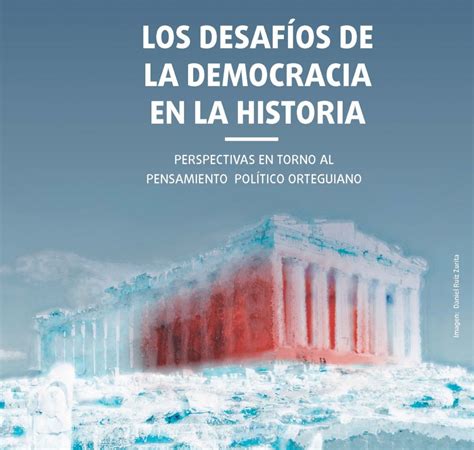 CONGRESO INTERNACIONAL LOS DESAFÍOS DE LA DEMOCRACIA EN LA HISTORIA