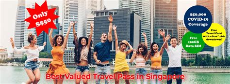 Benefits, Coverage & Information - SINGAPORE TRAVEL PASS