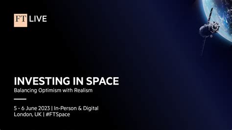 Financial Times Live On Twitter Welcome To Investing In Space