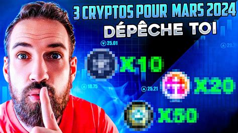 Top 3 Pépites Pour Faire X10 X20 Ou X50 Au Prochain Bullrun 2024 [crypto Bitcoin] Youtube