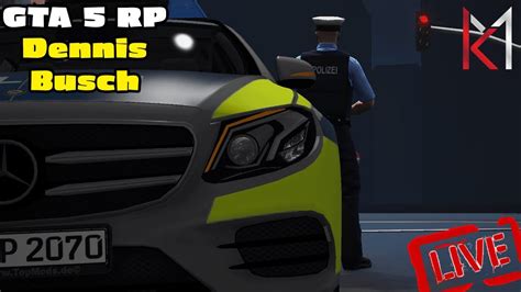 LIVE GTA5 Roleplay KiezM Dennis Busch Wird Wieder Polizist