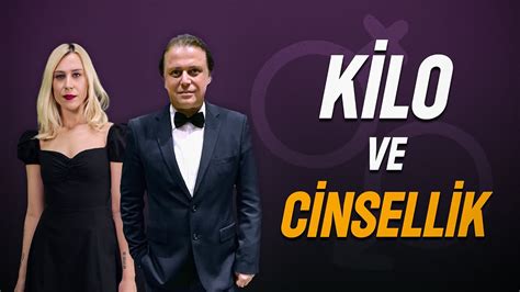 Kilo Vermenin Cinsel Hayata Etkisi Uzmanlar Deniz Egece Ye Soruyor