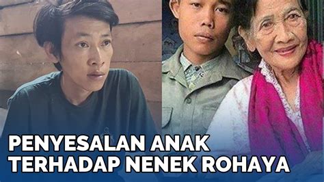 Pilu Penyesalan Anak Bungsu Nenek Rohaya Tak Restui Menikah Dengan