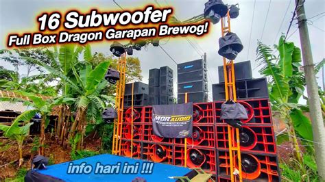 Garapan Brewog Terlalu Ngerii Hajatan Horeg Mdr Audio Subwoofer