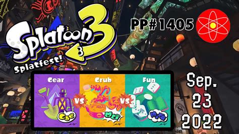 ParticlePlay 1405 Splatoon 3 SPLATFEST GEAR Vs GRUB Vs FUN