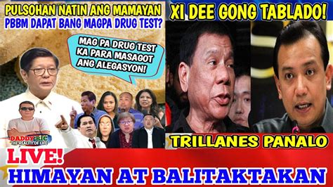 Eto Pa Marcos Jr Dapat Bang Magpa Drug Test Ano Pananaw Mo Xi Dee