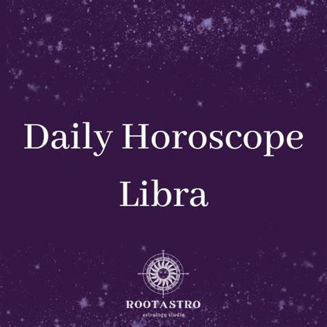 Libra Daily Horoscope Free Libra Horoscope Today