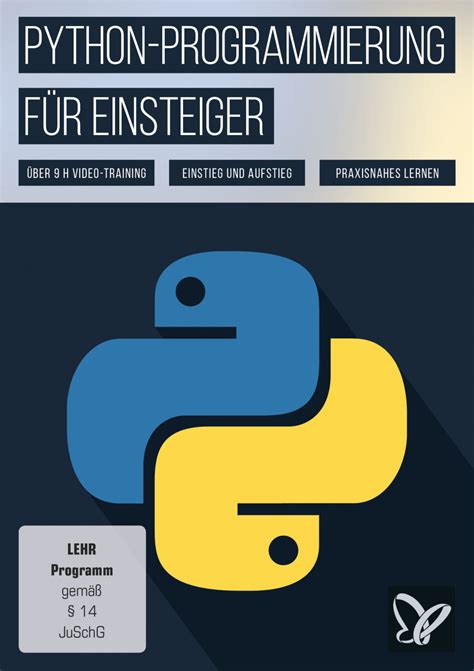 Python Programmieren Lernen F R Anf Nger Praxis Kurs