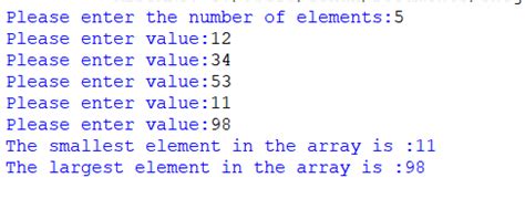 Solved Program To Find The Largest And Smallest Elements In An Array