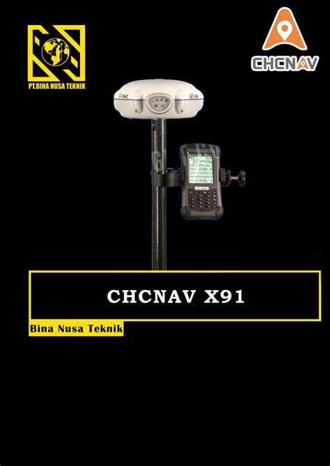 GPS GNSS CHC X91 PT BINA NUSA TEKNIK