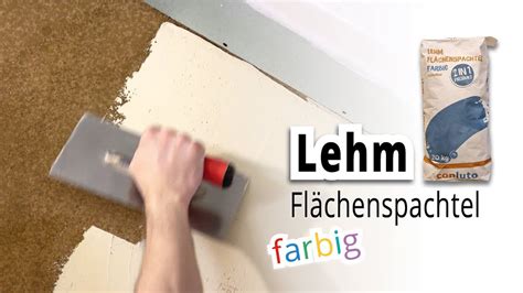 Lehm Fl Chenspachtel In Bau Stampfer Probiert Aus Teil Youtube