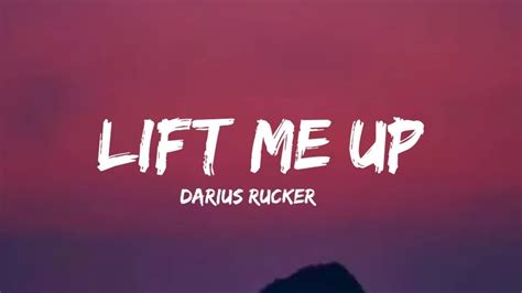 Darius Rucker Lift Me Up Lyrics YouTube