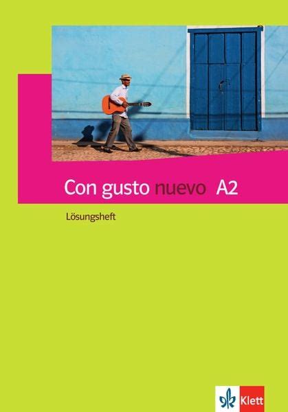 Con gusto nuevo A2 Lösungsheft Spanisch Schulbuch 978 3 12 514680