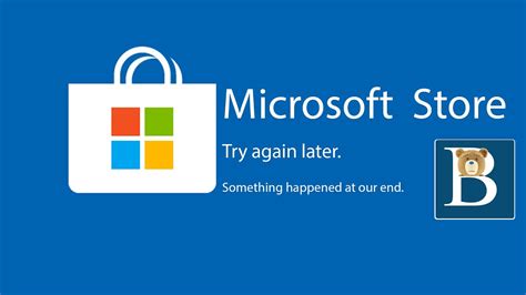 Fix Microsoft Store Try Again Later Something Happened At Our End Youtube