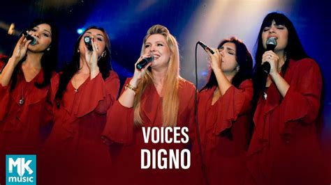 Voices Digno Ao Vivo DVD Por Toda Vida YouTube Music