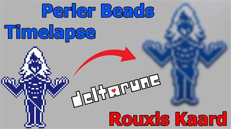 Perler Beads Timelapse Rouxls Kaard Deltarune Pixel Art Youtube