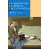 Una Historia De La Lectura Y De La Escritura En El Mundo Occidental Con