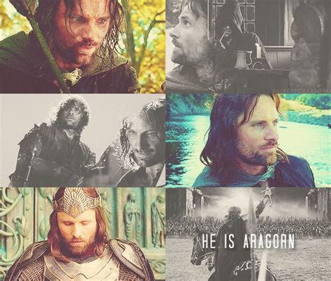 This Is No Mere Ranger He Is Aragorn Son Of Arathorn You Owe Him