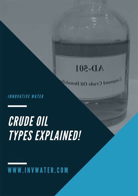 Crude Oil types Explained! | Crude oil, Oils, Crude