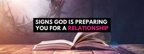 23 Signs God Is Preparing You For A Relationship Adorned Heart