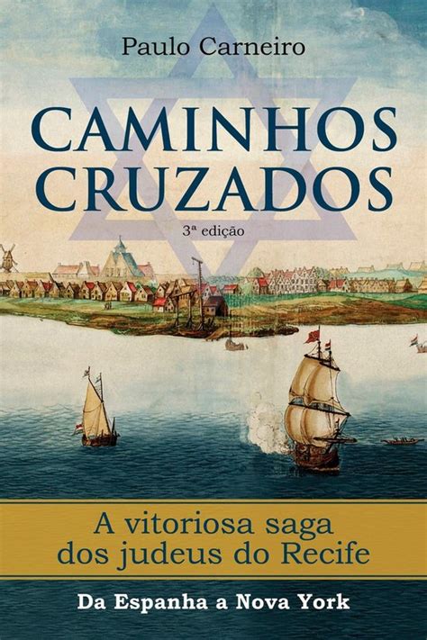 Caminhos Cruzados Ebook Paulo Fernando Carneiro