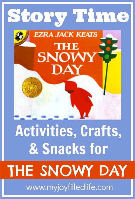 The Snowy Day - Story Time Activities - My Joy-Filled Life