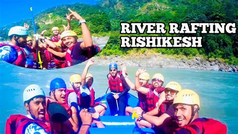 My 1st River Rafting In Rishikesh 16km Rafting Shivpuri To Ram Jhula