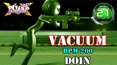 Pump It Up XX Doin Vacuum D21 YouTube