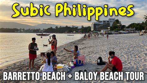 Subic Philippines Tour 2023 Walking At Barretto Beach And Baloy Beach