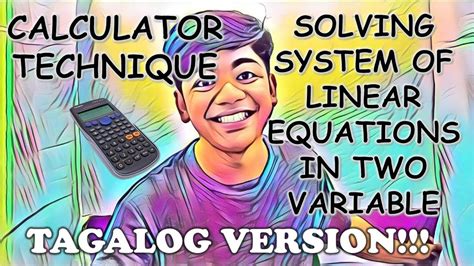 Calculator Technique Solving System Of Linear Equations In Two