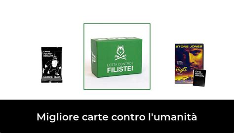 Migliore Carte Contro L Umanit Nel Secondo Gli Esperti