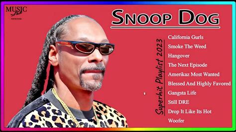 Snoop Dog All Time Rap Music Hits Playlist Old School Classic Hip