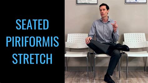 How To Do A Seated Piriformis Stretch Sitting By Chiropractor In