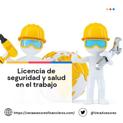 Licencia De Seguridad Y Salud En El Trabajo Vera Asesores Financieros